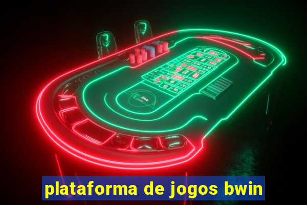 plataforma de jogos bwin